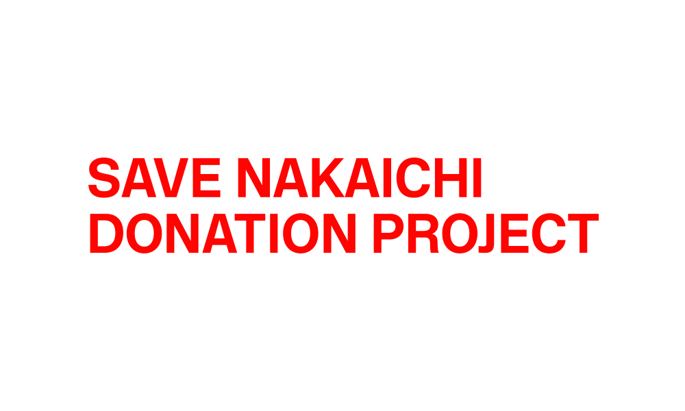 SAVE NAKAICHI DONATION PROJECT